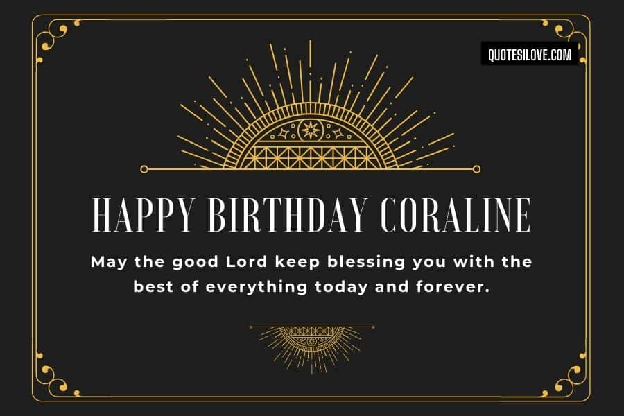 Happy Birthday Coraline Quotes and Wishes