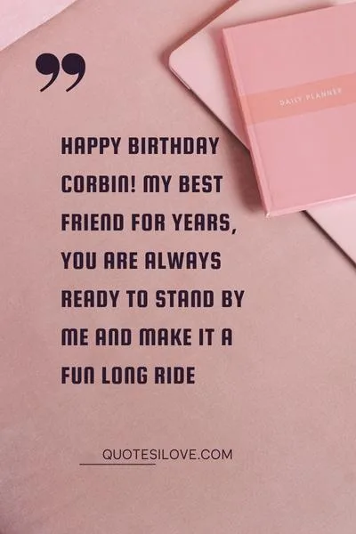 Happy Birthday Corbin Quotes and Wishes Happy Birthday Corbin Quotes and Wishes