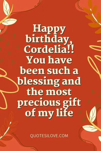 Happy Birthday Cordelia Quotes and Wishes Happy Birthday Cordelia Quotes and Wishes