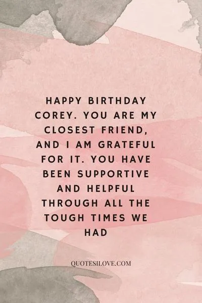 Happy Birthday Corey Quotes and Wishes