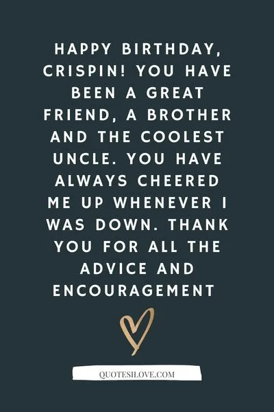 Happy Birthday Crispin Quotes and Wishes Happy Birthday Crispin Quotes and Wishes