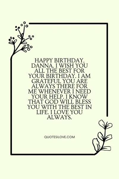 Happy Birthday Danna Quotes and Wishes Happy Birthday Danna Quotes and Wishes