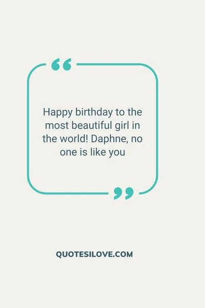 Happy Birthday Daphne Quotes and Wishes