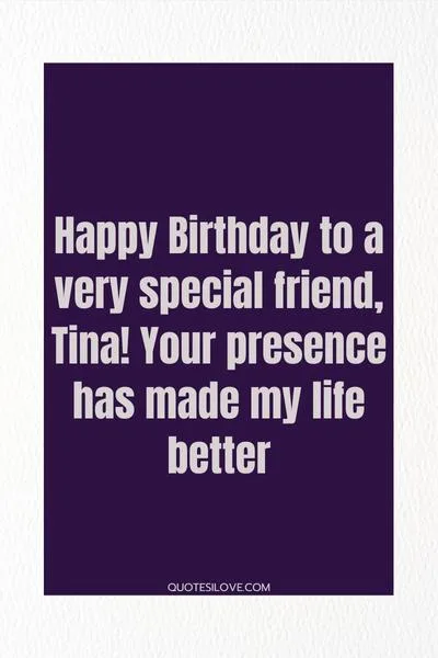 Happy Birthday Tina Quotes and Wishes Happy Birthday Tina Quotes and Wishes