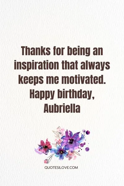 Happy birthday Aubriella Quotes and Wishes Happy birthday Aubriella Quotes and Wishes