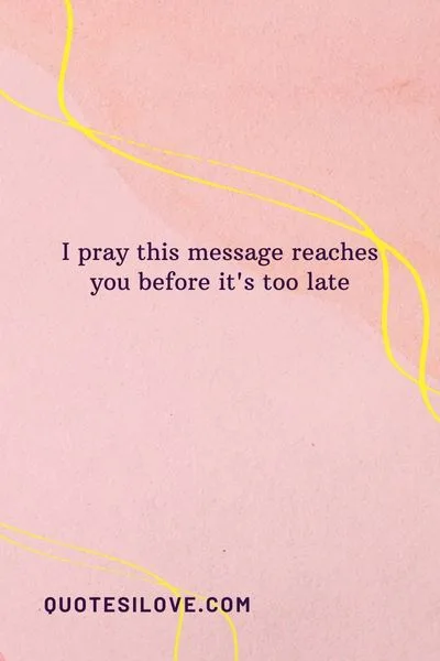 I Hope This Reaches Her in Time Quotes I Hope This Reaches Her in Time Quotes