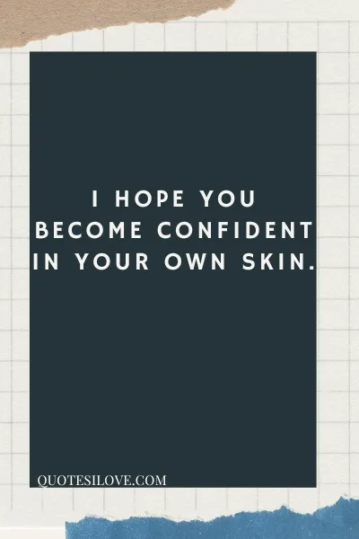 I Hope You Become Quotes