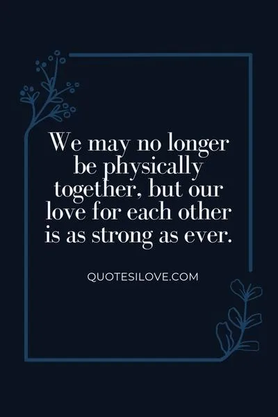 Our Loved Ones Are Always with Us Quotes