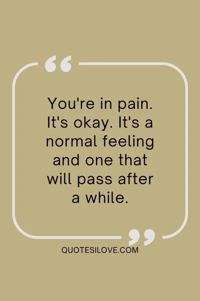Always in Pain Quotes