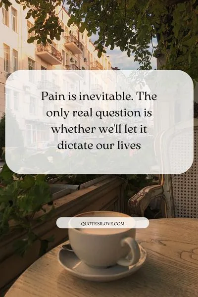Always in Pain Quotes