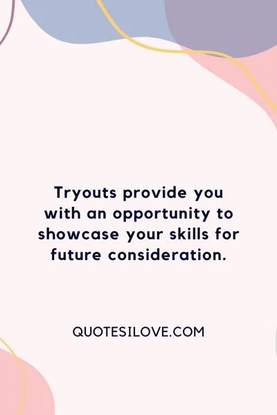 Basketball Tryouts Quotes