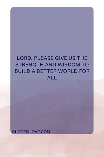 Dear God Save the World Quotes Dear God Save the World Quotes