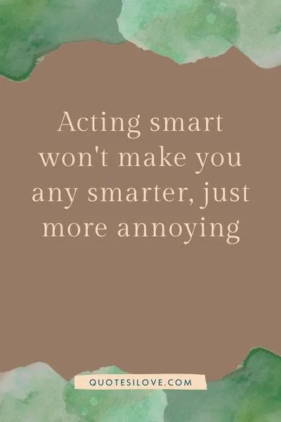 Dont Act Smart Quotes