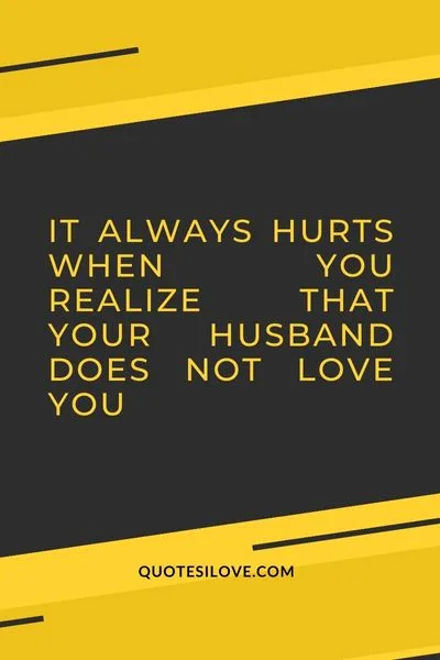 Feeling Hurt by Husband Quotes Feeling Hurt by Husband Quotes