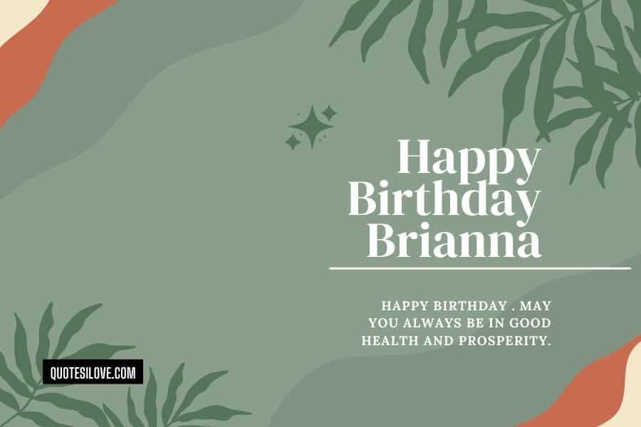 Happy Birthday Brianna Quotes and Wishes