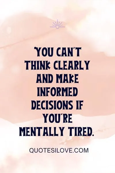 I Am Mentally Tired Quotes I Am Mentally Tired Quotes