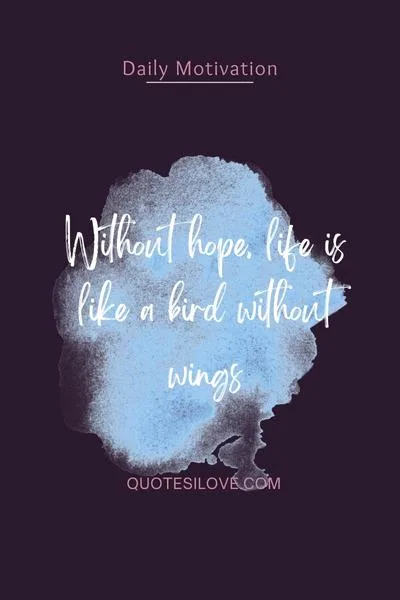 I Believe In Hope Quotes I Believe In Hope Quotes