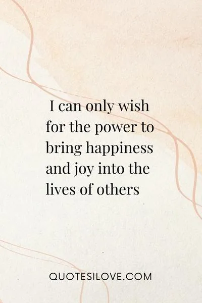 I Can Only Wish Quotes