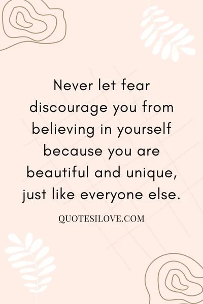 I Hope You Believe In Yourself Quotes I Hope You Believe In Yourself Quotes