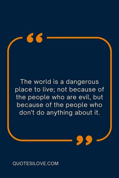 I Want to Change the World Quotes