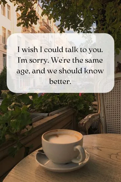 I Wish I Could Talk to You Quotes I Wish I Could Talk to You Quotes