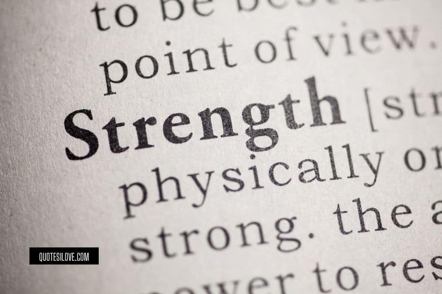 I Wish You Strength Quotes