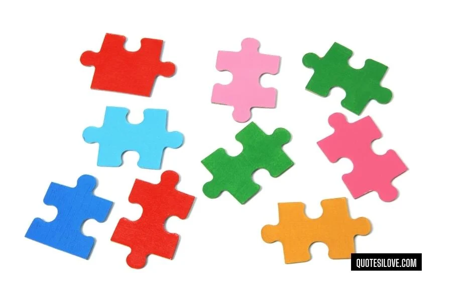 Jigsaw Puzzles Quotes