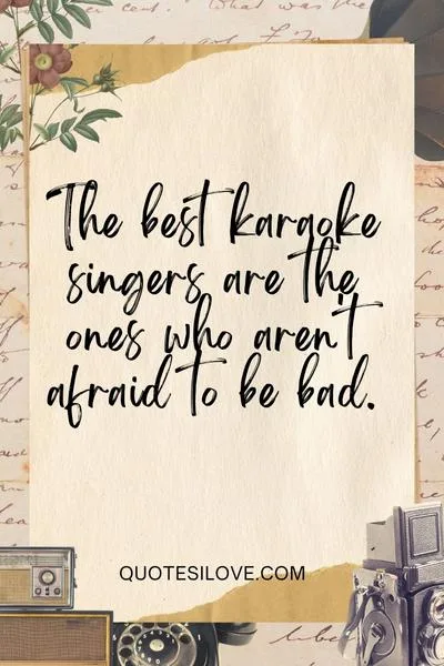 Karaoke Quotes and Sayings