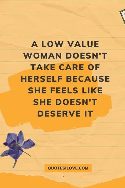 Low Value Woman Quotes