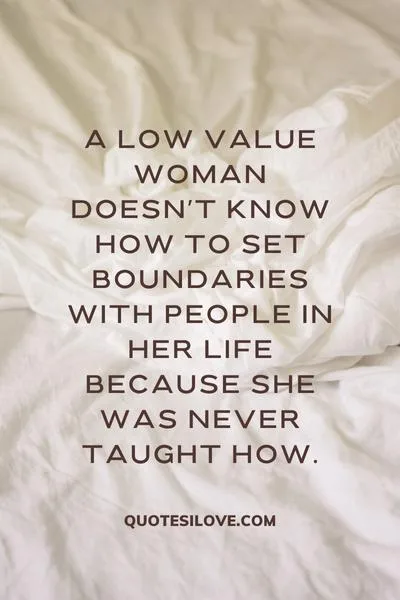 Low Value Woman Quotes