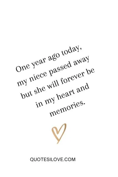 One Year Ago Today I Lost My Niece Quotes One Year Ago Today I Lost My Niece Quotes