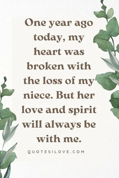 One Year Ago Today I Lost My Niece Quotes One Year Ago Today I Lost My Niece Quotes