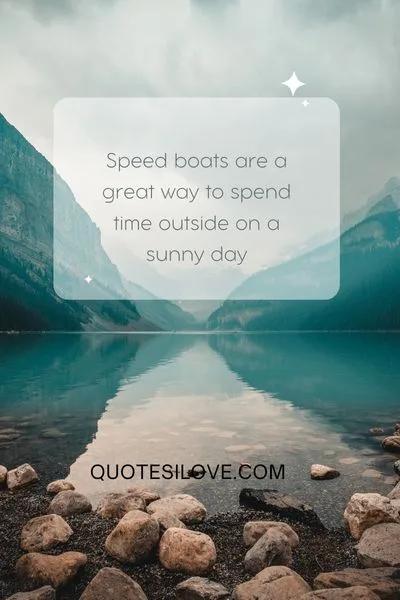 Speed Boat Quotes