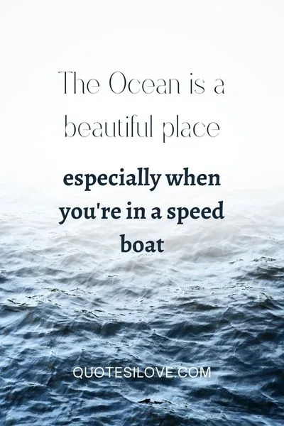 Speed Boat Quotes