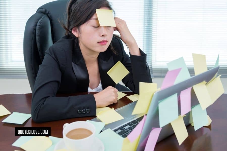 Tired of Being Stressed Quotes