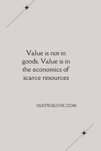 Value for Your Money Quotes Value for Your Money Quotes