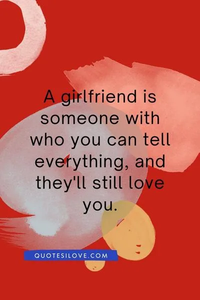 Value of Girlfriend Quotes