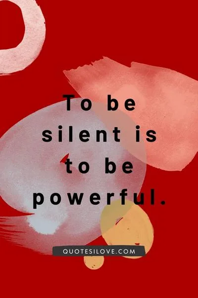 Value of Silence Quotes