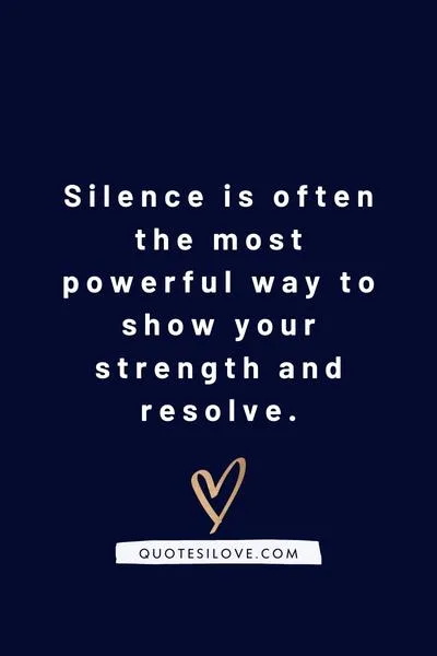Value of Silence Quotes