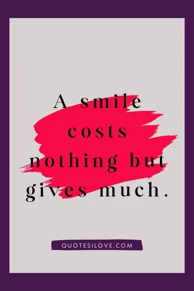Value of Smile Quotes Value of Smile Quotes