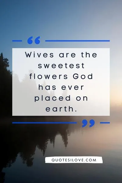 Value of Wife Quotes