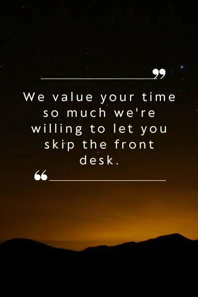 We Value Your Time Quotes We Value Your Time Quotes