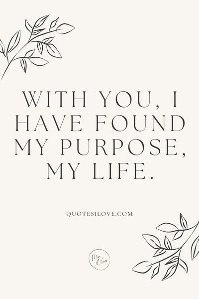 You Are My Life Quotes for Him You Are My Life Quotes for Him
