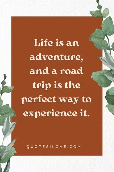 Adventure Road Trip Quotes