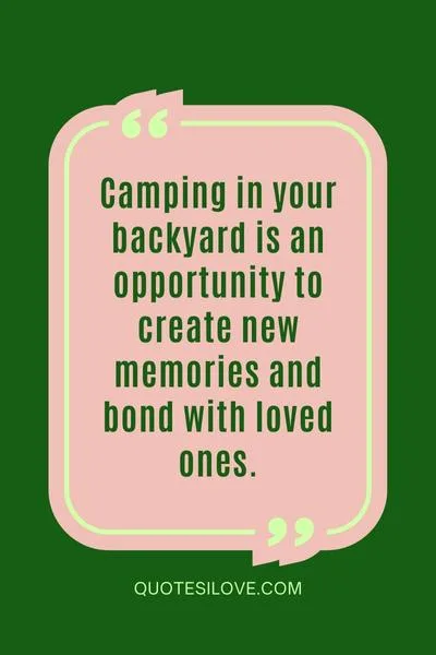 Backyard Camping Quotes
