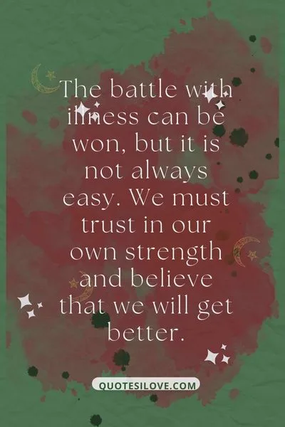 Battling Illness Quotes Battling Illness Quotes