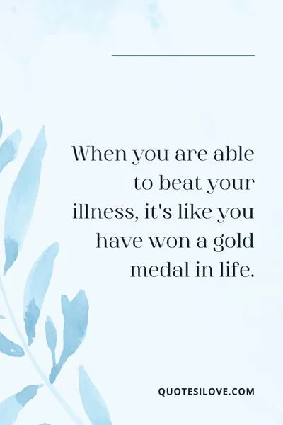 Beating Illness Quotes
