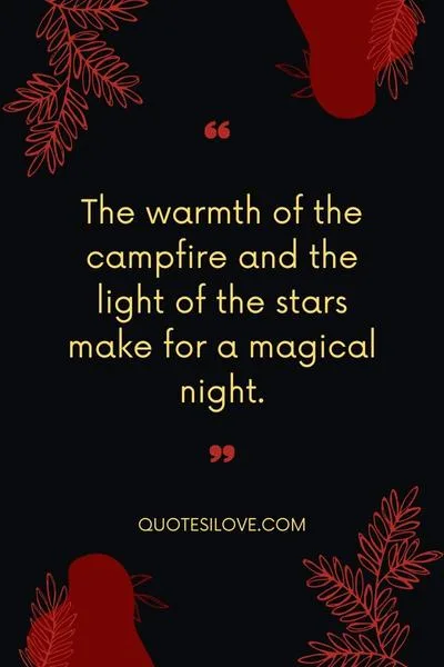 Campfire Quotes and Sayings