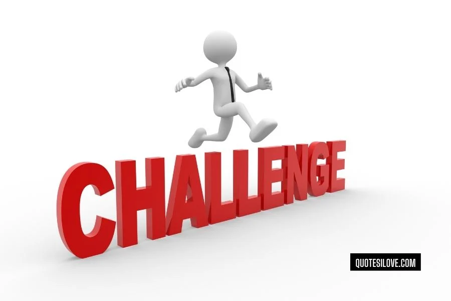 Challenge Yourself Quotes