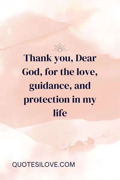 Dear God I Just Want to Say Thank You Quotes Dear God I Just Want to Say Thank You Quotes
